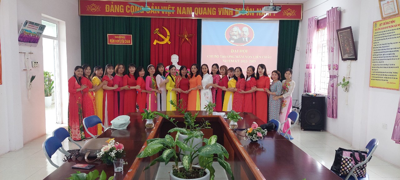 ĐẠI HỘI CHI BỘ TRƯỜNG MẦM NON LIÊN CHÂU NHIỆM KỲ 2022 - 2025